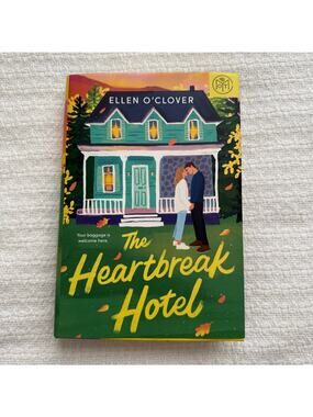 The Heartbreak Hotel by Ellen O'Clover
